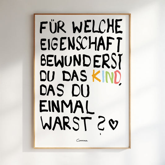 DAS KIND, DAS DU EINMAL WARST